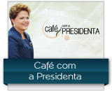 Café com a presidenta